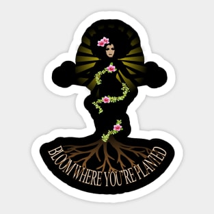 Womens Bloom Where You are Planted Sticker